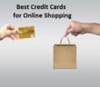Best Credit Cards for Online Shopping