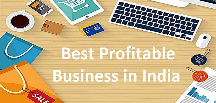Best Profitable Business in India