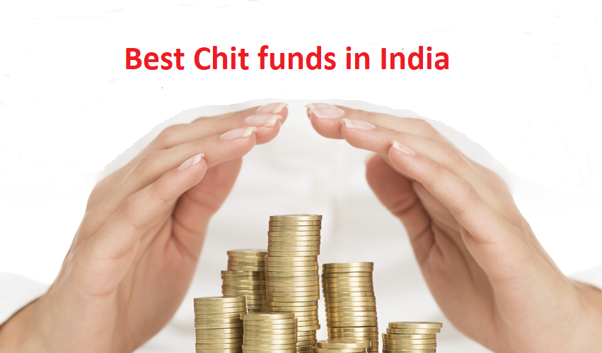 Best Chit Funds In India
